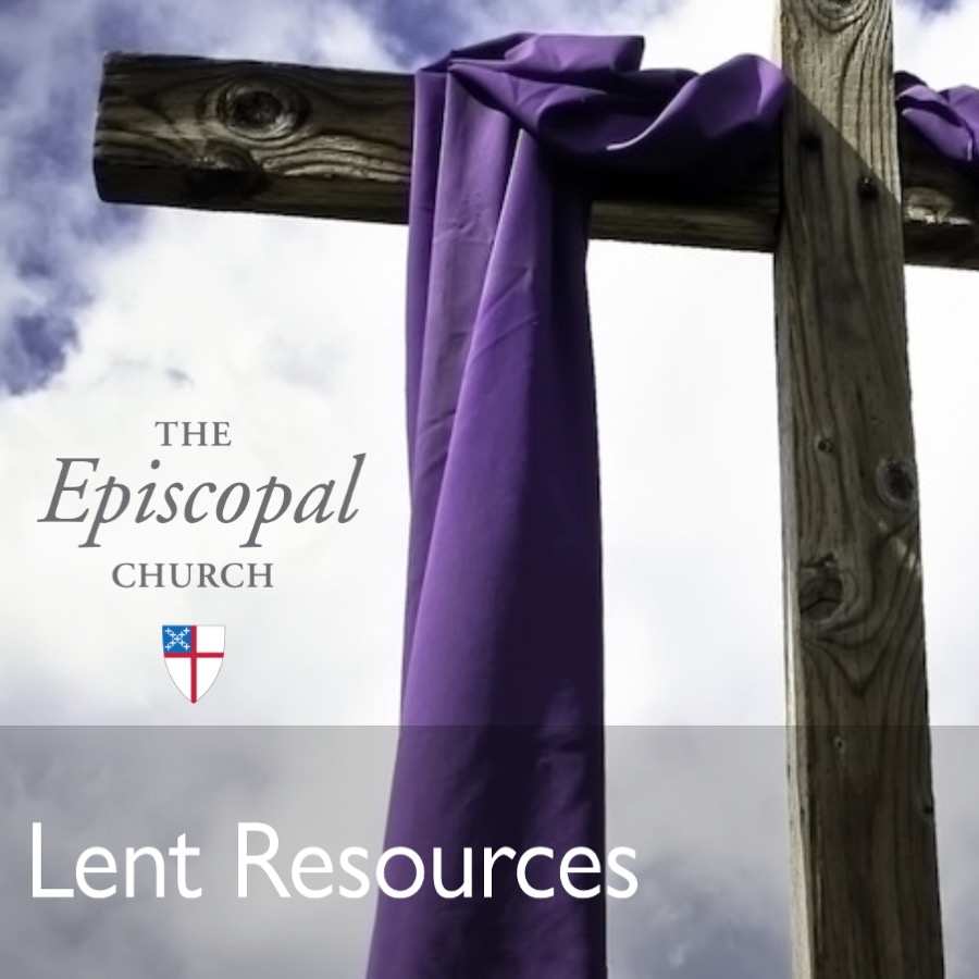 Lenten Resources St. Paul's Episcopal Church